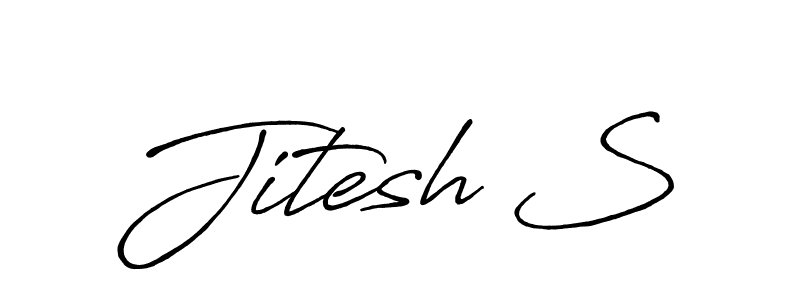 Make a beautiful signature design for name Jitesh S. With this signature (Antro_Vectra_Bolder) style, you can create a handwritten signature for free. Jitesh S signature style 7 images and pictures png