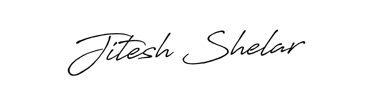 You should practise on your own different ways (Antro_Vectra_Bolder) to write your name (Jitesh Shelar) in signature. don't let someone else do it for you. Jitesh Shelar signature style 7 images and pictures png