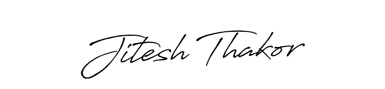 How to make Jitesh Thakor name signature. Use Antro_Vectra_Bolder style for creating short signs online. This is the latest handwritten sign. Jitesh Thakor signature style 7 images and pictures png