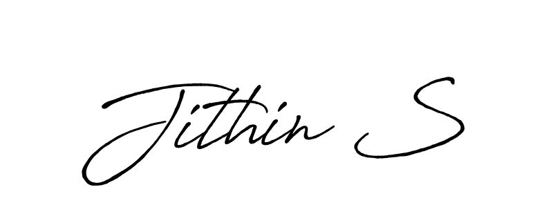 Use a signature maker to create a handwritten signature online. With this signature software, you can design (Antro_Vectra_Bolder) your own signature for name Jithin S. Jithin S signature style 7 images and pictures png