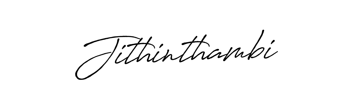 Also we have Jithinthambi name is the best signature style. Create professional handwritten signature collection using Antro_Vectra_Bolder autograph style. Jithinthambi signature style 7 images and pictures png