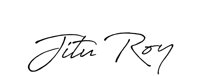 Create a beautiful signature design for name Jitu Roy. With this signature (Antro_Vectra_Bolder) fonts, you can make a handwritten signature for free. Jitu Roy signature style 7 images and pictures png