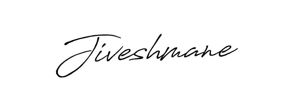How to make Jiveshmane name signature. Use Antro_Vectra_Bolder style for creating short signs online. This is the latest handwritten sign. Jiveshmane signature style 7 images and pictures png