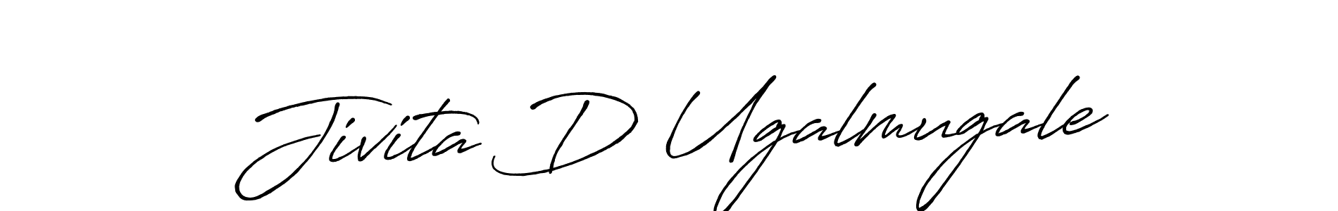 Also we have Jivita D Ugalmugale name is the best signature style. Create professional handwritten signature collection using Antro_Vectra_Bolder autograph style. Jivita D Ugalmugale signature style 7 images and pictures png
