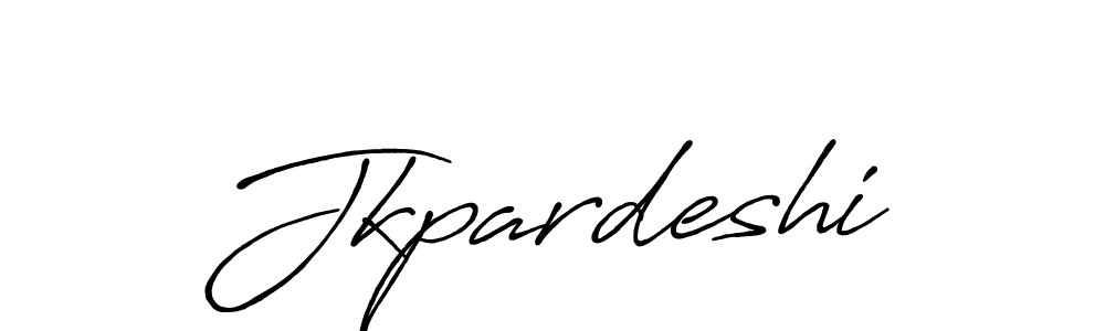 It looks lik you need a new signature style for name Jkpardeshi. Design unique handwritten (Antro_Vectra_Bolder) signature with our free signature maker in just a few clicks. Jkpardeshi signature style 7 images and pictures png