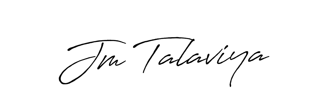 How to make Jm Talaviya name signature. Use Antro_Vectra_Bolder style for creating short signs online. This is the latest handwritten sign. Jm Talaviya signature style 7 images and pictures png