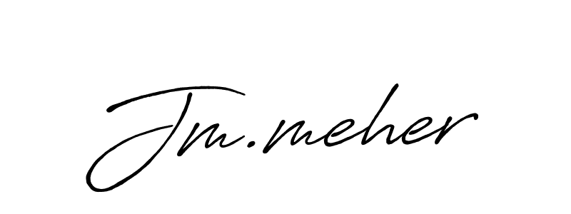 How to make Jm.meher name signature. Use Antro_Vectra_Bolder style for creating short signs online. This is the latest handwritten sign. Jm.meher signature style 7 images and pictures png