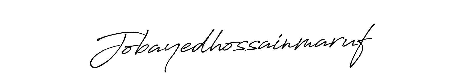 You should practise on your own different ways (Antro_Vectra_Bolder) to write your name (Jobayedhossainmaruf) in signature. don't let someone else do it for you. Jobayedhossainmaruf signature style 7 images and pictures png