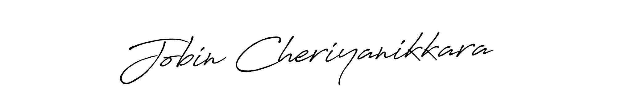 You should practise on your own different ways (Antro_Vectra_Bolder) to write your name (Jobin Cheriyanikkara) in signature. don't let someone else do it for you. Jobin Cheriyanikkara signature style 7 images and pictures png