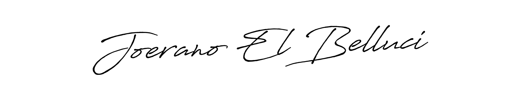 Make a short Joerano El Belluci signature style. Manage your documents anywhere anytime using Antro_Vectra_Bolder. Create and add eSignatures, submit forms, share and send files easily. Joerano El Belluci signature style 7 images and pictures png