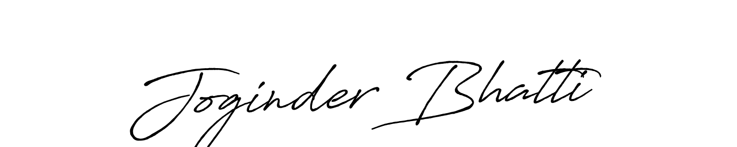 Make a beautiful signature design for name Joginder Bhatti. With this signature (Antro_Vectra_Bolder) style, you can create a handwritten signature for free. Joginder Bhatti signature style 7 images and pictures png