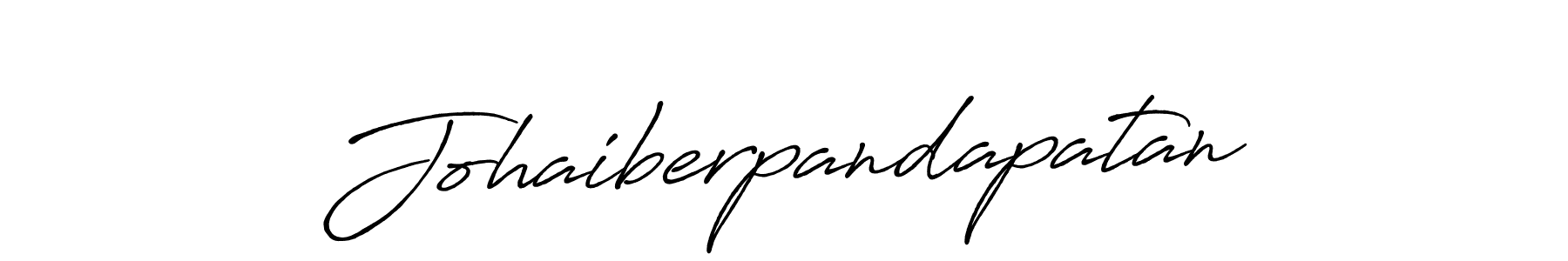 Make a beautiful signature design for name Johaiberpandapatan. With this signature (Antro_Vectra_Bolder) style, you can create a handwritten signature for free. Johaiberpandapatan signature style 7 images and pictures png