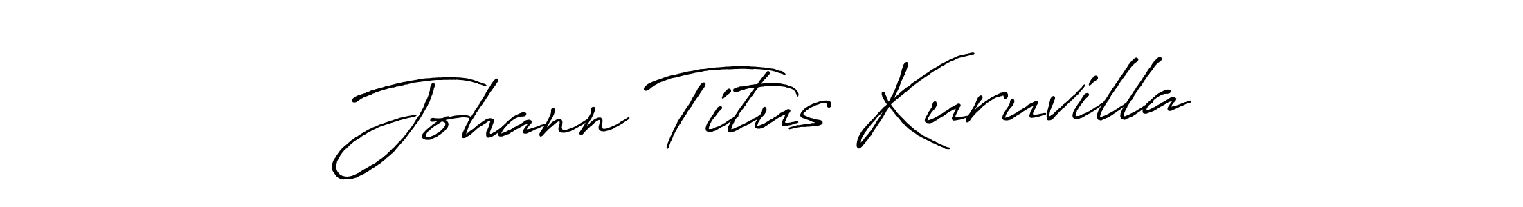 Also You can easily find your signature by using the search form. We will create Johann Titus Kuruvilla name handwritten signature images for you free of cost using Antro_Vectra_Bolder sign style. Johann Titus Kuruvilla signature style 7 images and pictures png