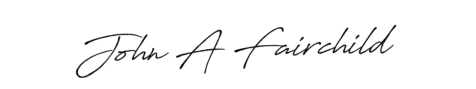 John A Fairchild stylish signature style. Best Handwritten Sign (Antro_Vectra_Bolder) for my name. Handwritten Signature Collection Ideas for my name John A Fairchild. John A Fairchild signature style 7 images and pictures png