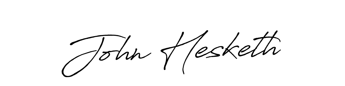 Also we have John Hesketh name is the best signature style. Create professional handwritten signature collection using Antro_Vectra_Bolder autograph style. John Hesketh signature style 7 images and pictures png