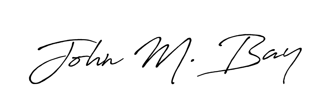Similarly Antro_Vectra_Bolder is the best handwritten signature design. Signature creator online .You can use it as an online autograph creator for name John M. Bay. John M. Bay signature style 7 images and pictures png