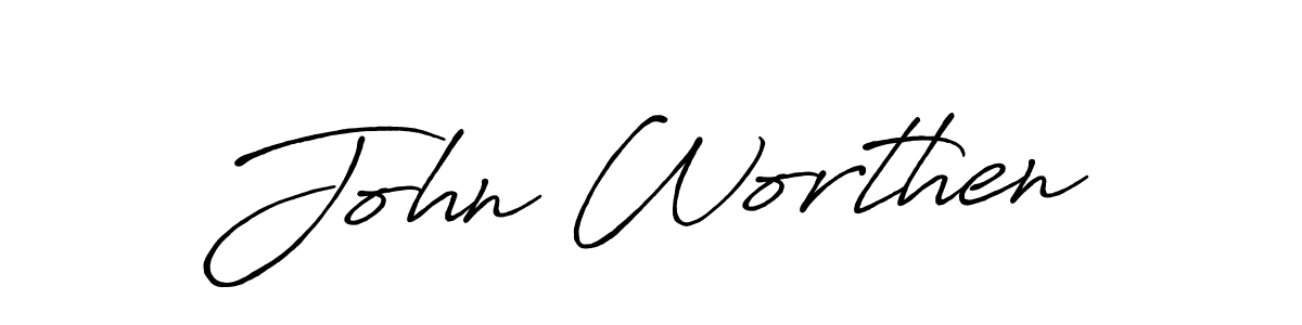 John Worthen stylish signature style. Best Handwritten Sign (Antro_Vectra_Bolder) for my name. Handwritten Signature Collection Ideas for my name John Worthen. John Worthen signature style 7 images and pictures png