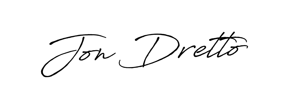 Make a short Jon Dretto signature style. Manage your documents anywhere anytime using Antro_Vectra_Bolder. Create and add eSignatures, submit forms, share and send files easily. Jon Dretto signature style 7 images and pictures png