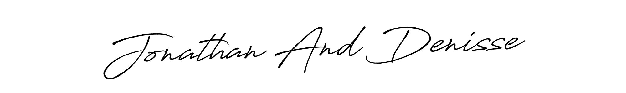 Make a beautiful signature design for name Jonathan And Denisse. Use this online signature maker to create a handwritten signature for free. Jonathan And Denisse signature style 7 images and pictures png