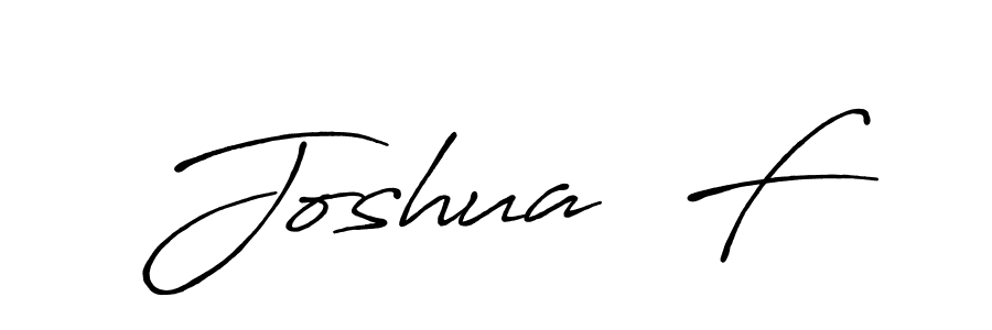 Make a beautiful signature design for name Joshua  F. Use this online signature maker to create a handwritten signature for free. Joshua  F signature style 7 images and pictures png