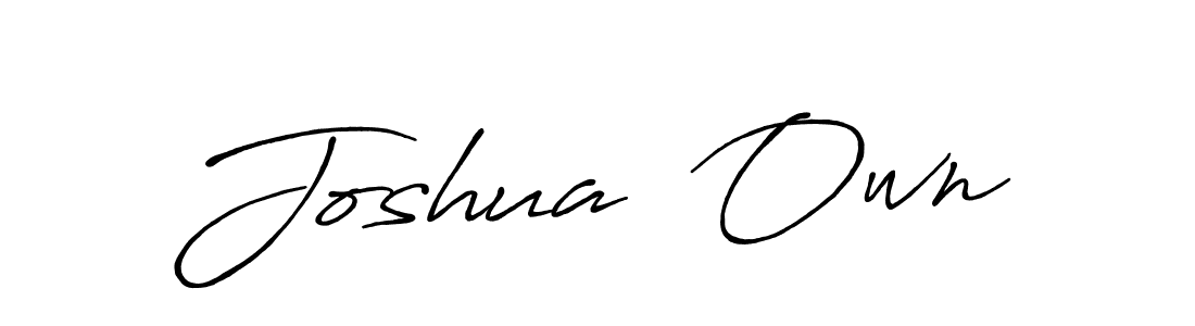 Joshua  Own stylish signature style. Best Handwritten Sign (Antro_Vectra_Bolder) for my name. Handwritten Signature Collection Ideas for my name Joshua  Own. Joshua  Own signature style 7 images and pictures png