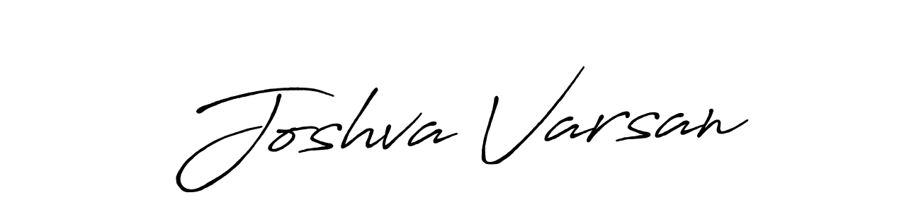 It looks lik you need a new signature style for name Joshva Varsan. Design unique handwritten (Antro_Vectra_Bolder) signature with our free signature maker in just a few clicks. Joshva Varsan signature style 7 images and pictures png