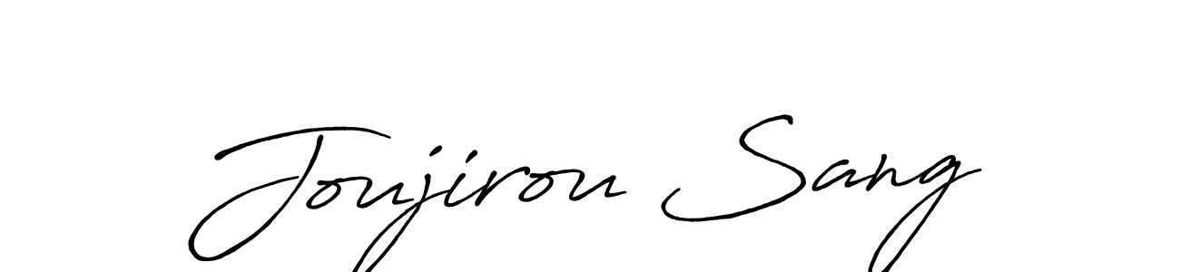 You should practise on your own different ways (Antro_Vectra_Bolder) to write your name (Joujirou Sang) in signature. don't let someone else do it for you. Joujirou Sang signature style 7 images and pictures png