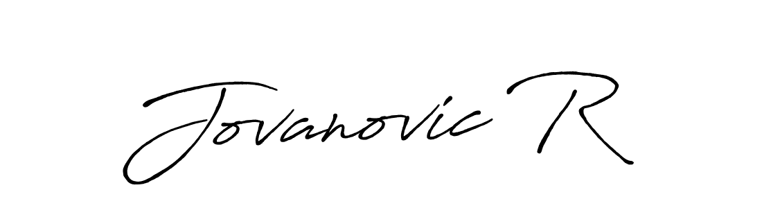 It looks lik you need a new signature style for name Jovanovic R. Design unique handwritten (Antro_Vectra_Bolder) signature with our free signature maker in just a few clicks. Jovanovic R signature style 7 images and pictures png