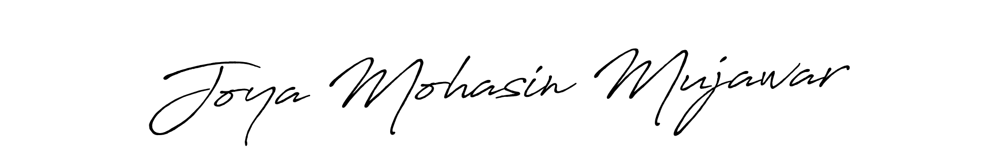 How to make Joya Mohasin Mujawar name signature. Use Antro_Vectra_Bolder style for creating short signs online. This is the latest handwritten sign. Joya Mohasin Mujawar signature style 7 images and pictures png