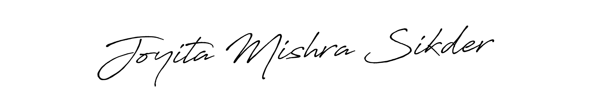 Create a beautiful signature design for name Joyita Mishra Sikder. With this signature (Antro_Vectra_Bolder) fonts, you can make a handwritten signature for free. Joyita Mishra Sikder signature style 7 images and pictures png