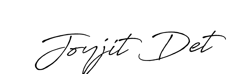 Once you've used our free online signature maker to create your best signature Antro_Vectra_Bolder style, it's time to enjoy all of the benefits that Joyjit Det name signing documents. Joyjit Det signature style 7 images and pictures png