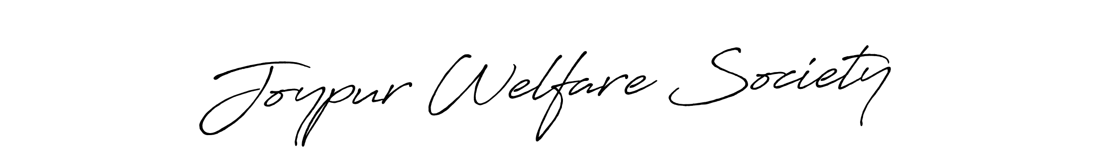 How to make Joypur Welfare Society signature? Antro_Vectra_Bolder is a professional autograph style. Create handwritten signature for Joypur Welfare Society name. Joypur Welfare Society signature style 7 images and pictures png