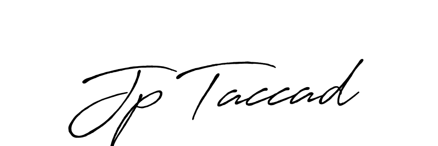 Use a signature maker to create a handwritten signature online. With this signature software, you can design (Antro_Vectra_Bolder) your own signature for name Jp Taccad. Jp Taccad signature style 7 images and pictures png