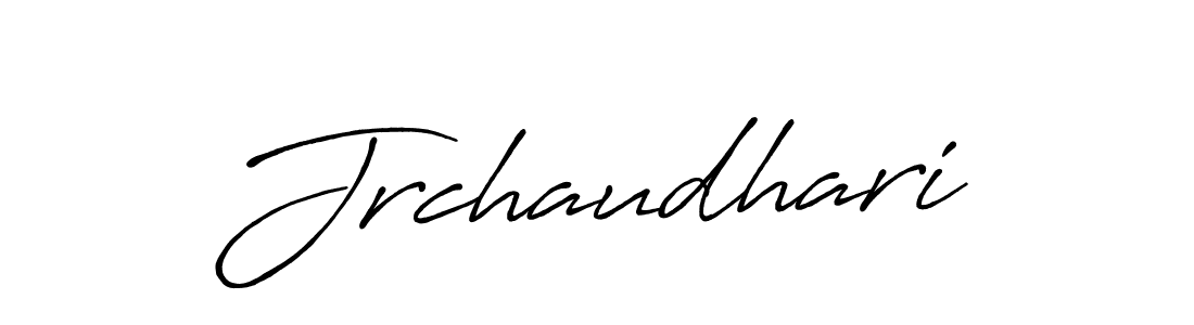 Make a short Jrchaudhari signature style. Manage your documents anywhere anytime using Antro_Vectra_Bolder. Create and add eSignatures, submit forms, share and send files easily. Jrchaudhari signature style 7 images and pictures png