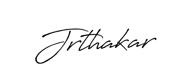 if you are searching for the best signature style for your name Jrthakar. so please give up your signature search. here we have designed multiple signature styles  using Antro_Vectra_Bolder. Jrthakar signature style 7 images and pictures png