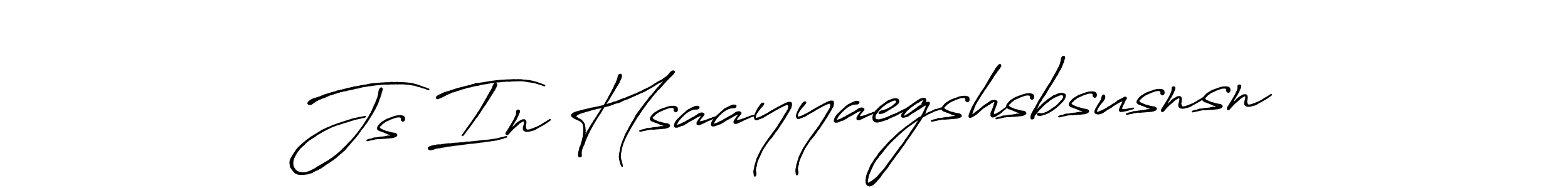 Js In Hsaayyaegshsbsusnsn stylish signature style. Best Handwritten Sign (Antro_Vectra_Bolder) for my name. Handwritten Signature Collection Ideas for my name Js In Hsaayyaegshsbsusnsn. Js In Hsaayyaegshsbsusnsn signature style 7 images and pictures png