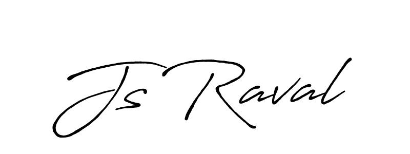 You should practise on your own different ways (Antro_Vectra_Bolder) to write your name (Js Raval) in signature. don't let someone else do it for you. Js Raval signature style 7 images and pictures png