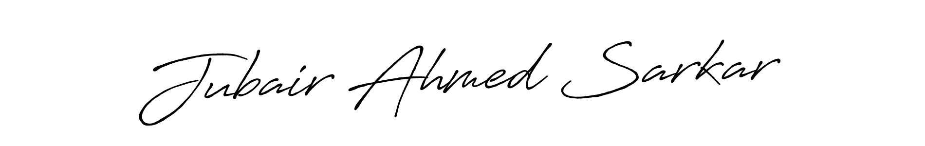 Make a beautiful signature design for name Jubair Ahmed Sarkar. With this signature (Antro_Vectra_Bolder) style, you can create a handwritten signature for free. Jubair Ahmed Sarkar signature style 7 images and pictures png