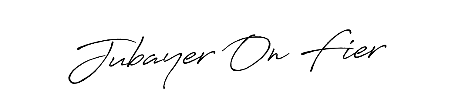 Design your own signature with our free online signature maker. With this signature software, you can create a handwritten (Antro_Vectra_Bolder) signature for name Jubayer On Fier. Jubayer On Fier signature style 7 images and pictures png
