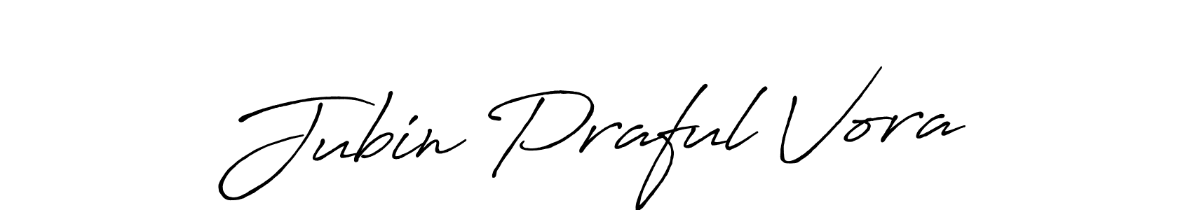Also You can easily find your signature by using the search form. We will create Jubin Praful Vora name handwritten signature images for you free of cost using Antro_Vectra_Bolder sign style. Jubin Praful Vora signature style 7 images and pictures png