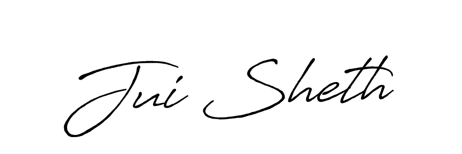 Also You can easily find your signature by using the search form. We will create Jui Sheth name handwritten signature images for you free of cost using Antro_Vectra_Bolder sign style. Jui Sheth signature style 7 images and pictures png