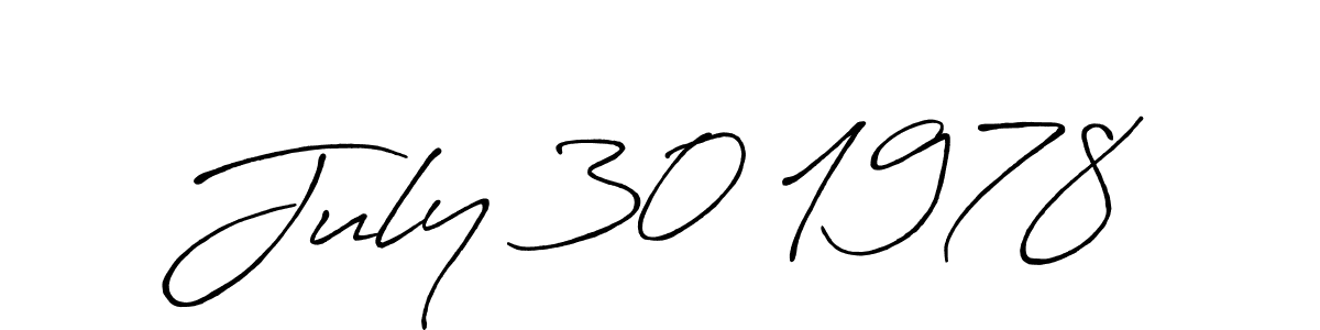 Also You can easily find your signature by using the search form. We will create July 30 1978 name handwritten signature images for you free of cost using Antro_Vectra_Bolder sign style. July 30 1978 signature style 7 images and pictures png