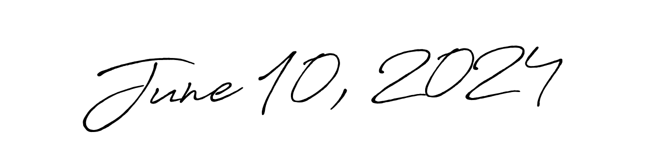 This is the best signature style for the June 10, 2024 name. Also you like these signature font (Antro_Vectra_Bolder). Mix name signature. June 10, 2024 signature style 7 images and pictures png