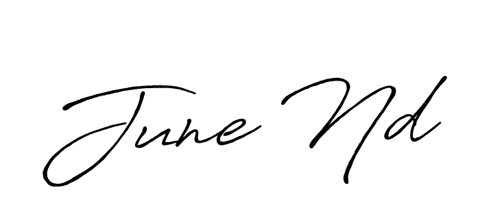 It looks lik you need a new signature style for name June Nd. Design unique handwritten (Antro_Vectra_Bolder) signature with our free signature maker in just a few clicks. June Nd signature style 7 images and pictures png