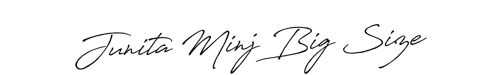 Make a beautiful signature design for name Junita Minj Big Size. With this signature (Antro_Vectra_Bolder) style, you can create a handwritten signature for free. Junita Minj Big Size signature style 7 images and pictures png