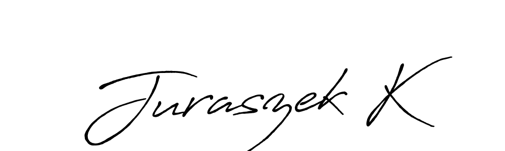 Also we have Juraszek K name is the best signature style. Create professional handwritten signature collection using Antro_Vectra_Bolder autograph style. Juraszek K signature style 7 images and pictures png