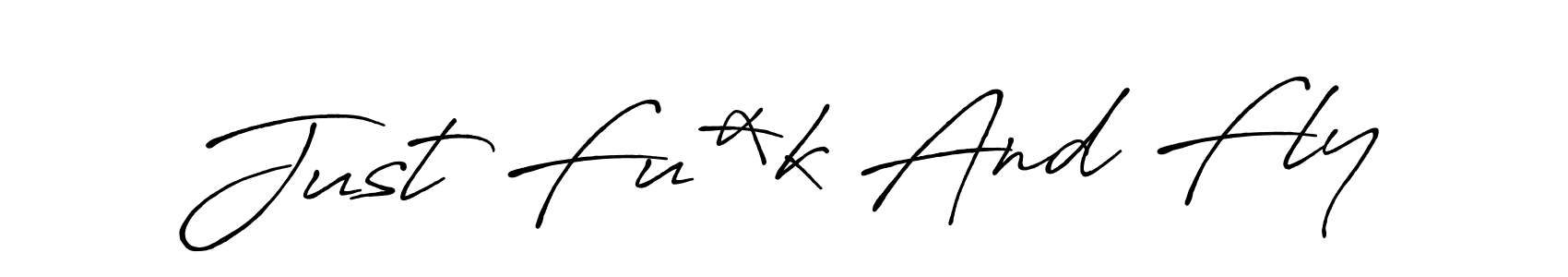 Design your own signature with our free online signature maker. With this signature software, you can create a handwritten (Antro_Vectra_Bolder) signature for name Just Fu*k And Fly. Just Fu*k And Fly signature style 7 images and pictures png
