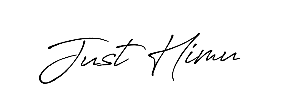 You should practise on your own different ways (Antro_Vectra_Bolder) to write your name (Just Himu) in signature. don't let someone else do it for you. Just Himu signature style 7 images and pictures png