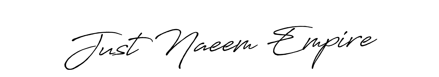 Also You can easily find your signature by using the search form. We will create Just Naeem Empire name handwritten signature images for you free of cost using Antro_Vectra_Bolder sign style. Just Naeem Empire signature style 7 images and pictures png