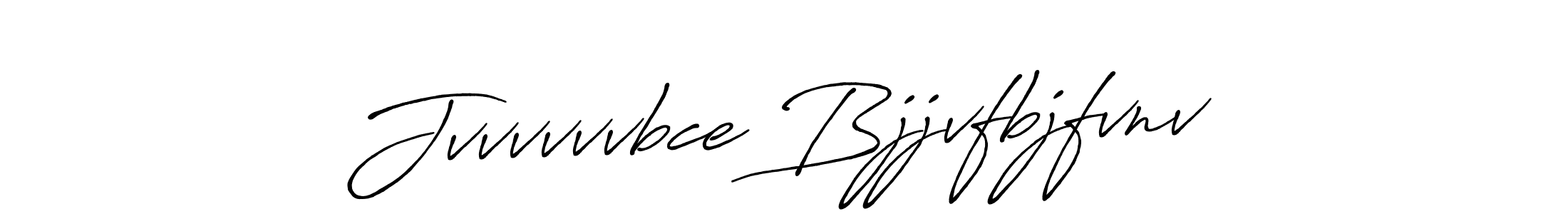 Also You can easily find your signature by using the search form. We will create Jvvvvvvbce Bjjvfbjfvnv name handwritten signature images for you free of cost using Antro_Vectra_Bolder sign style. Jvvvvvvbce Bjjvfbjfvnv signature style 7 images and pictures png